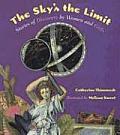 Skys the Limit Stories of Discovery by Women & Girls