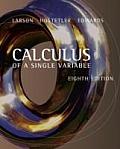 Calculus Of A Single Variable 8th Edition
