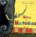 Mites to Mastodons A Book of Animal Poems