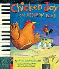 Chicken Joy on Redbean Road A Bayou Country Romp