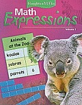 Math Expressions: Student Activity Book, Volume 1 Grade 1 2006