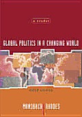 Global Politics In A Changing World 3rd Edition