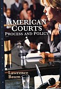 American Courts Process & Policy
