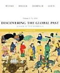 Discovering the Global Past Volume I To 1650 A Look at the Evidence