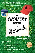 Cheaters Guide To Baseball