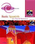 Basic Spanish For Social Services