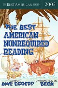 Best American Nonrequired Reading 2005