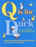 Q Is For Duck An Alphabet Guessing Game