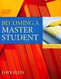 Becoming A Master Student Concise Text