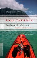 Happy Isles of Oceania Paddling the Pacific