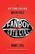 Astonishing Adventures of Fanboy & Goth Girl