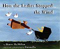 How The Ladies Stopped The Wind