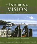 Enduring Vision Volume II Since 1865 a History of the American People
