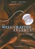 Well Crafted Argument A Guide & Reader 3rd Edition