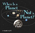 When Is a Planet Not a Planet The Story of Pluto