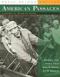 American Passages: A History of the United States, Brief