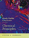 Study Guide to accompany Chemical Principles 6th Edition