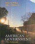 Wilson American Government Essentials Version 11th Edition