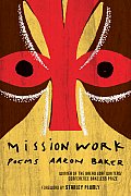 Mission Work: Poems