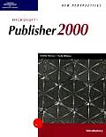 New Perspectives on Microsoft Publisher 2000 Introductory (New Perspectives)