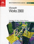 New Perspectives on Microsoft Works 2000 (New Perspectives)