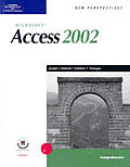New Perspectives on Microsoft Access 2002 Comprehensive