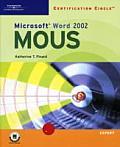 Certification Circle: Microsoft Office Specialist Word 2002 Expert (Certification Circle)