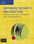 Database Security & Auditing Protecting Data Integrity & Accessibility