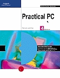Practical PC, Fourth Edition