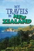 My Travels In New Zealand