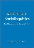 Directions in Sociolinguistics