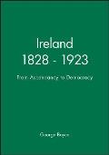 Ireland 1828 1923 From Ascendancy To D