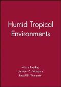 Humid Tropical Environments