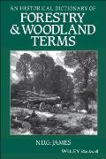 Historical Dictionary of Forestry & Woodland Terms