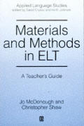 Materials & Methods in ELT: A Teachers Guide