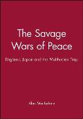 Savage Wars Peace