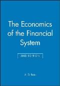 The Economics of the Financial System