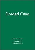 Divided Cities New York & London In The