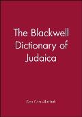 The Blackwell Dictionary of Judaica