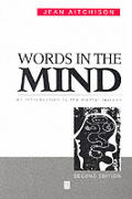 Words In The Mind An Introduction To Mental 2nd Edition