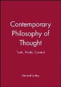 Contemporary Philosophy of Thought: Truth, World, Content