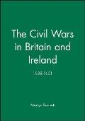 The Civil Wars in Britain and Ireland: 1638-1651