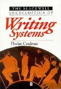 Blackwell Encyclopedia Of Writing Systems