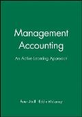 Management Accounting: An Active Learning Approach