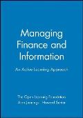 Managing Finance and Information: An Active Learning Approach