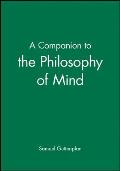 Companion To The Philosophy Of Mind
