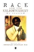 Race and the Enlightenment: A Reader