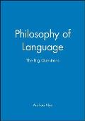 Philosophy of Language: The Big Questions