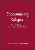 Encountering Religion An Introduction to the Religions of the World