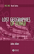 Lost Geographies of Power